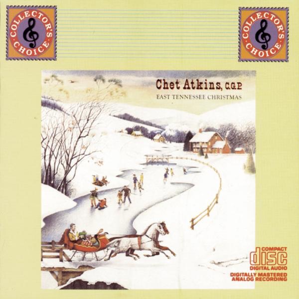 Chet Atkins - East Tennessee Christmas